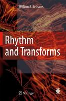 Rhythm and Transforms 1846286395 Book Cover
