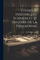 Études D' Histoire des Sciences et D' Histoire de la Philosophie 1022017098 Book Cover