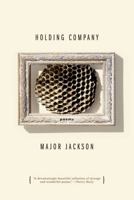 Holding Company: Poems 0393341127 Book Cover