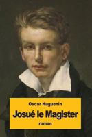 Josu� le Magister 3988814644 Book Cover
