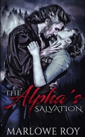 The Alpha's Salvation B0FQ66GYG4 Book Cover