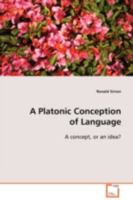 A Platonic Conception of Language 363909123X Book Cover