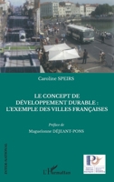 Le concept de développement durable: l'exemple des villes françaises 2747556115 Book Cover