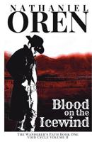 Blood on the Icewind (The Wanderer's Path) (Volume 1) 1723368148 Book Cover