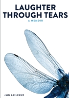 Laughter Through Tears 0244936943 Book Cover
