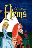 A Call to Arms 1365368734 Book Cover
