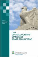 Cost Accounting Standards Board Regulations, as of January 1, 2013 0808033999 Book Cover