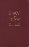 [(Day by Day with Billy Graham : 365 Daily Meditations)] [By (author) Billy Graham ] published on 0890660565 Book Cover