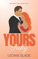 Yours Truly B0DDFTQJTF Book Cover