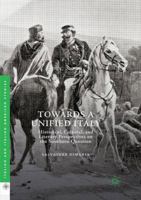Towards a Unified Italy: Historical, Cultural, and Literary Perspectives on the Southern Question 3030080943 Book Cover