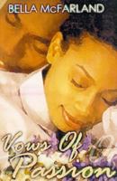 Vows Of Passion (Indigo: Sensuous Love Stories) 1585711187 Book Cover