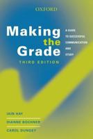 Making the Grade: A Guide to Successful Communication and Study 0195443500 Book Cover