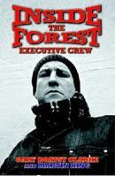 Inside the "Forest Executive Crew" 0954854276 Book Cover