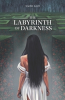 The Labyrinth of Darkness: Testimony B0F2ZMTRYZ Book Cover