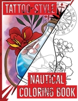 Tattoo-Style nautical coloring book 0578672162 Book Cover