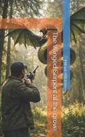 The Winged Serpent at the grove B0H49SXFS1 Book Cover