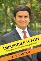 Impossible is Fun 1685541518 Book Cover