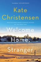 Welcome Home, Stranger 0063299712 Book Cover