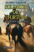 Gherart Di Keron: Brujas (Soldados de Ventura) (Spanish Edition) 8835472563 Book Cover