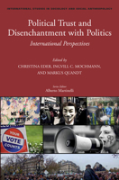 Political Trust and Disenchantment With Politics: International Perspectives 9004263942 Book Cover