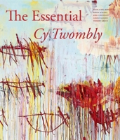 The Essential Cy Twombly 0140449310 Book Cover