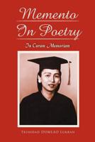 Memento in Poetry: In Memory of ''Mama Nok'' 1456880292 Book Cover