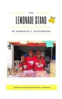 The Lemonade Stand 1981685952 Book Cover