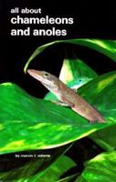 All About Chameleons and Anoles 0866227954 Book Cover