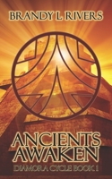 Ancients Awaken (Diamora Cycle) B086B8K1R7 Book Cover