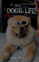 Dogs life 046407732X Book Cover