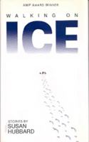 Walking on Ice 0826207529 Book Cover