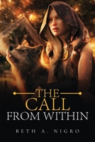The Call From Within 1647535093 Book Cover