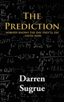 The Prediction 178280305X Book Cover