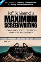 Maximum Screenwriting: 25 Commonly Asked Questions and Straight Answers 099973900X Book Cover