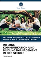 Interne Kommunikation Und Bildungsmanagement in Der Schule 620291243X Book Cover