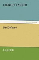 No Defence 1515045072 Book Cover