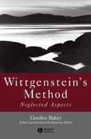 Wittgenstein's Method: Neglected Aspects 140515280X Book Cover