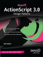 AdvancED ActionScript 3.0: Design Patterns 1430236140 Book Cover