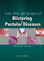 Color Atlas and Synopsis of Blistering & Pustular Diseases 7117091746 Book Cover