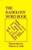 Radiology Word Book 0803648561 Book Cover