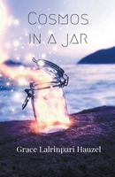 Cosmos In A Jar B0CGKXQ75Z Book Cover