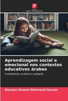 Aprendizagem social e emocional nos contextos educativos árabes (Portuguese Edition) 6209726615 Book Cover