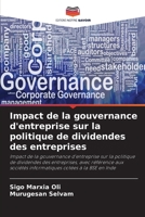 Impact de la gouvernance d'entreprise sur la politique de dividendes des entreprises 6209375979 Book Cover