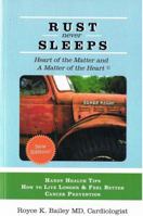 Rust Never Sleeps: Heart of the Matter and A Matter of the Heart 0984746900 Book Cover