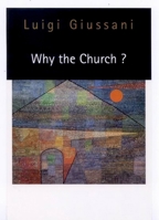 Why the Church? 0773517073 Book Cover