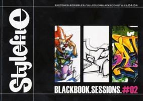 Blackbook Sessions 2: Graffiti On Paper (Stylefile Blackbook Sessions) 3980747883 Book Cover