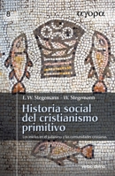 Historia social del cristianismo primitivo (Spanish Edition) 8410631326 Book Cover