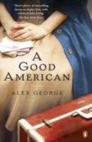 Good American a Air Exp 024196461X Book Cover