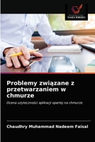 Problemy związane z przetwarzaniem w chmurze 6203535842 Book Cover