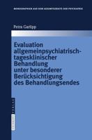 Evaluation Allgemeinpsychiatrisch-Tagesklinischer Behandlung Unter Besonderer Ber Cksichtigung Des Behandlungsendes 3798518203 Book Cover